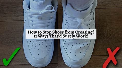 stop shoes from creasing